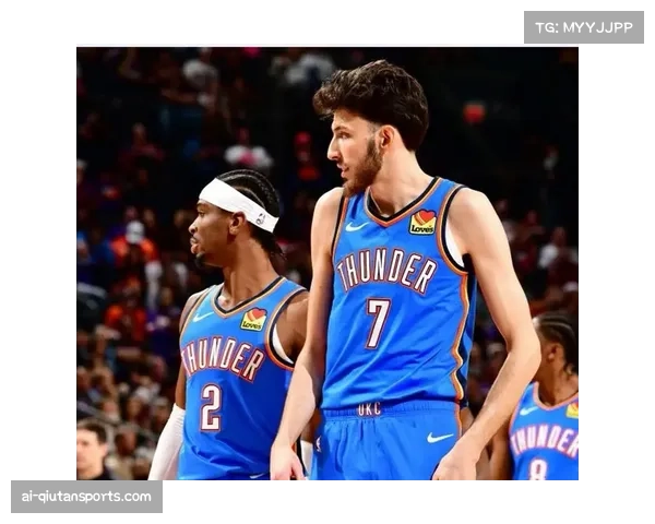 雷霆快攻转换场均18.7分联盟第一，青春风暴延续卫冕势头