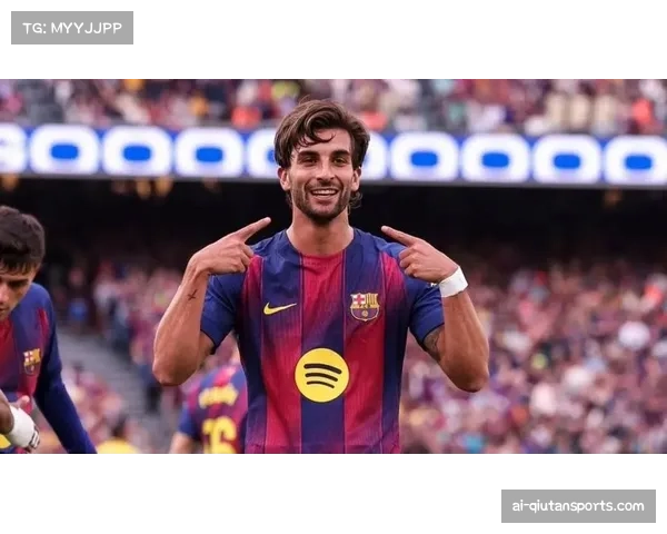 费兰托里斯14球成巴萨第二火力点 锋线轮换价值凸显